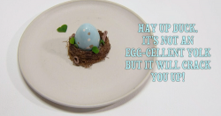 Hay Up duck, It’s Not A Egg-Cellent Yolk But It Will Crack You Up dessert by Alex Bond on  ...